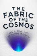 The Fabric of the Cosmos