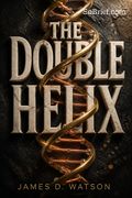 The Double Helix