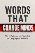 Words That Change Minds