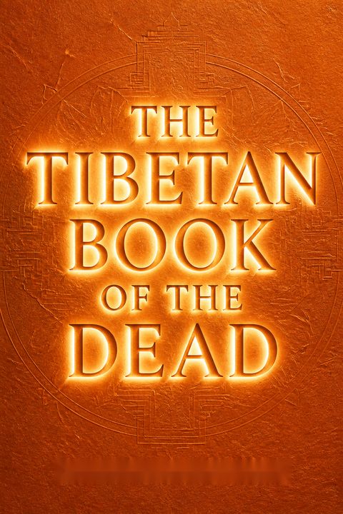 The Tibetan Book of the Dead