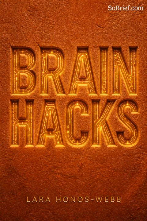 Brain Hacks