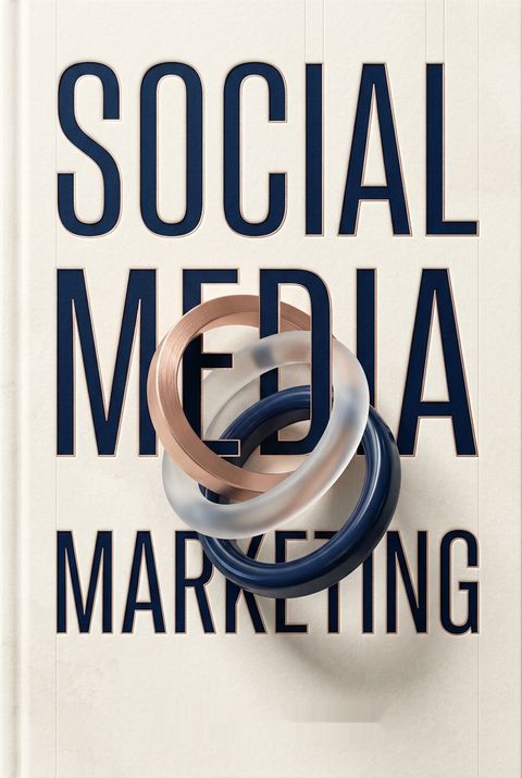Social Media Marketing - Ultimate User Guide to Facebook, Instagram, YouTube, Blogging, Twitter, LinkedIn, TikTok, Pinterest by Adidas Wilson
