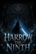 Harrow the Ninth