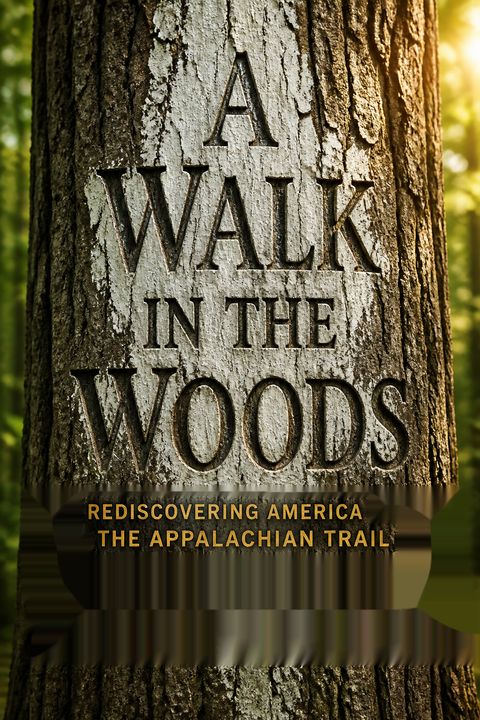 A Walk in the Woods by Bill Bryson