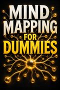 Mind Mapping For Dummies