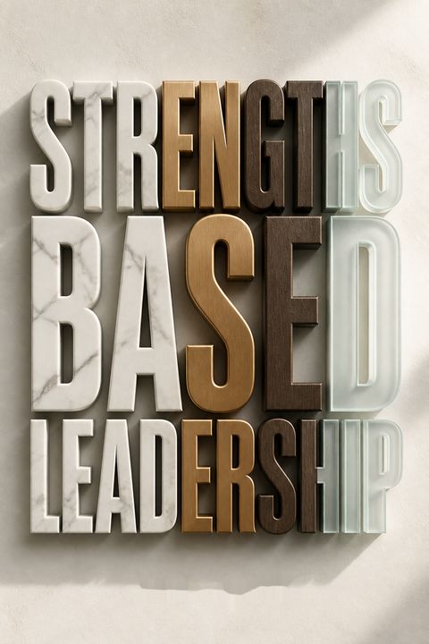 Strengths Based Leadership