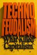 Technofeudalism