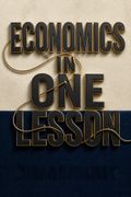 Economics in One Lesson