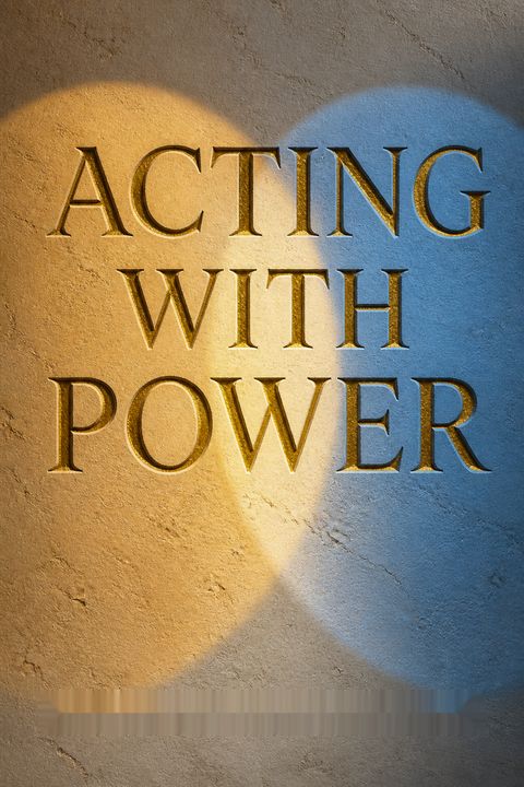 Acting with Power by Deborah Gruenfeld