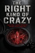 The Right Kind of Crazy