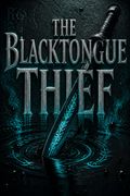 The Blacktongue Thief