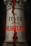 A Fever in the Heartland