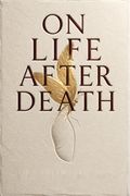On Life after Death