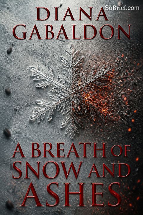 A Breath of Snow and Ashes