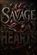 Savage Hearts