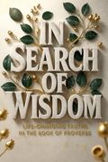 In Search of Wisdom