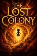 The Lost Colony
