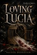Loving Lucia