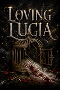 Loving Lucia