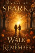 A Walk to Remember