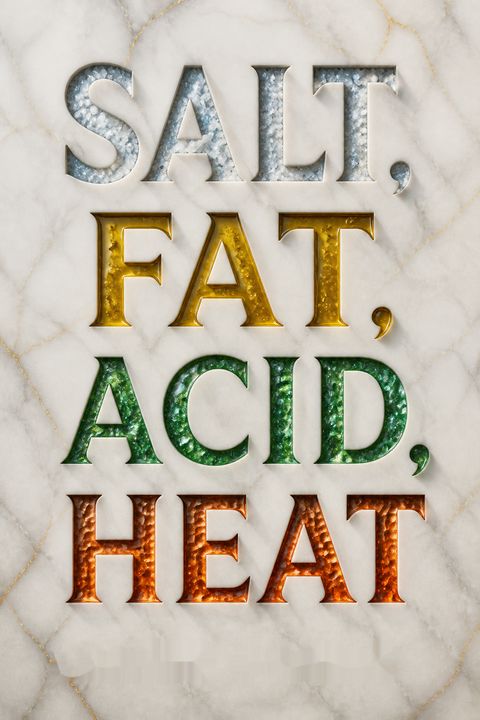 Salt, Fat, Acid, Heat