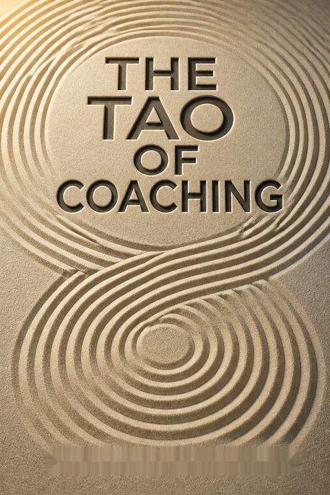 The Tao Of Coaching by Max Landsberg