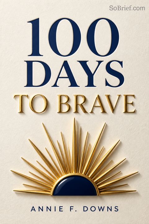 100 Days to Brave
