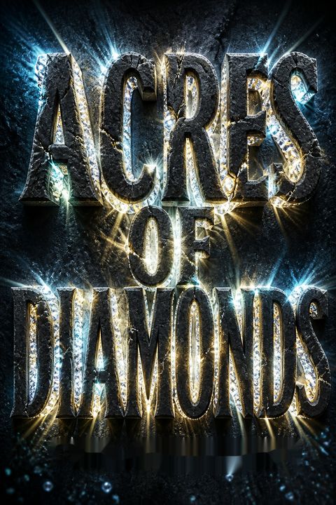 Acres of Diamonds