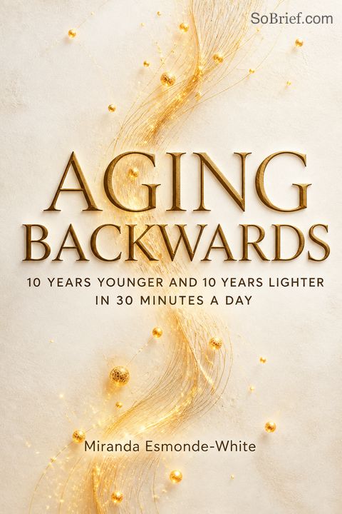 Aging Backwards