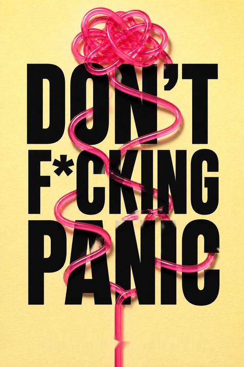 Don't F*cking Panic by Kelsey Darragh