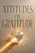 Attitudes of Gratitude