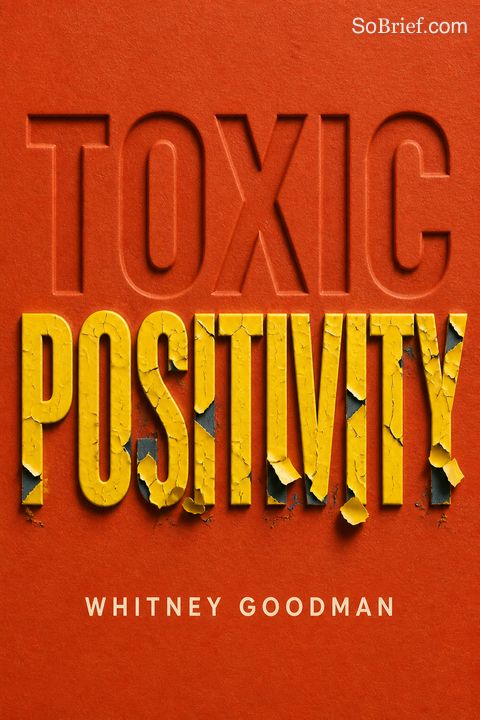 Toxic Positivity
