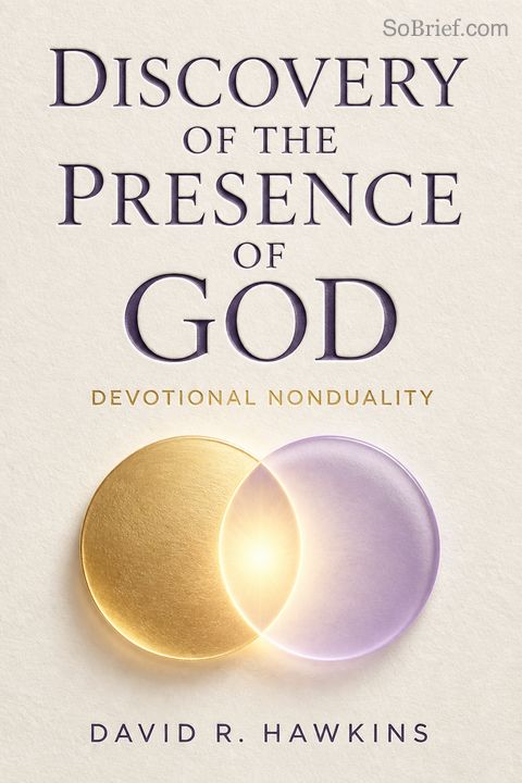 Discovery of the Presence of God