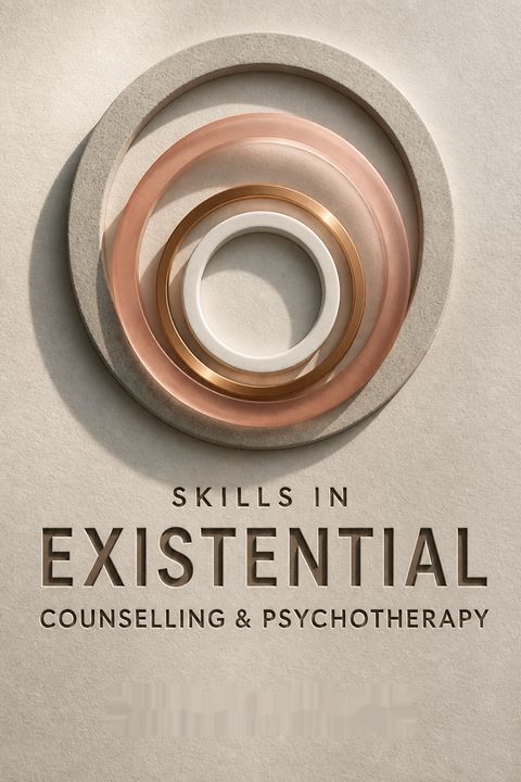 Skills in Existential Counselling &amp; Psychotherapy by Emmy Van Deurzen