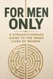 For Men Only