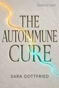 The Autoimmune Cure