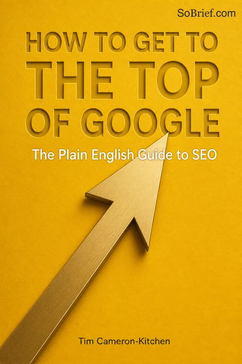 How To Get To The Top of Google