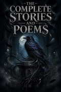The Complete Stories and Poems