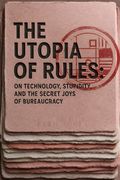 The Utopia of Rules