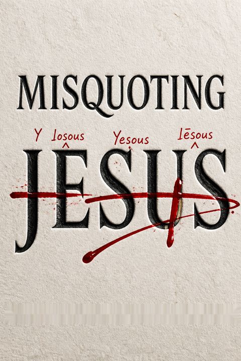 Misquoting Jesus