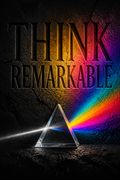 Think Remarkable