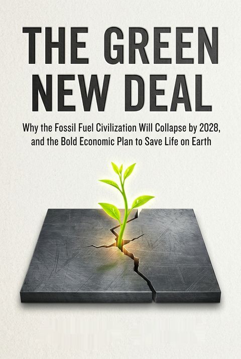 The Green New Deal by Jeremy Rifkin
