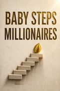 Baby Steps Millionaires