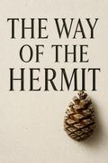 The Way of the Hermit