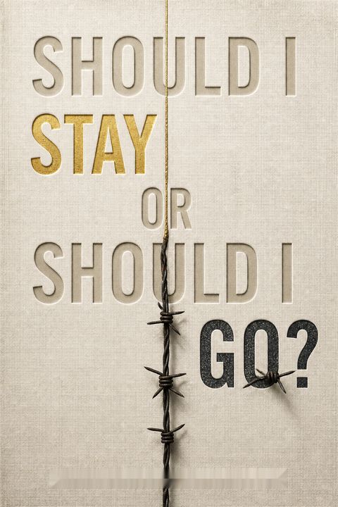 Should I Stay or Should I Go?