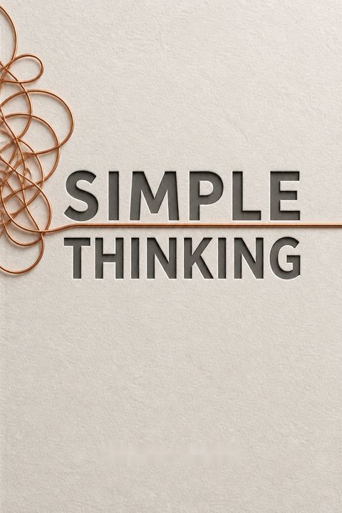 Simple Thinking by Richard Gerver