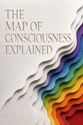 El mapa de la conciencia explicado
