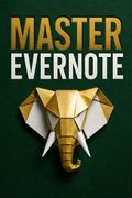 Master Evernote