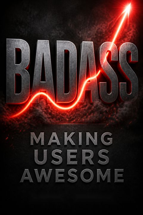 Badass by Kathy Sierra
