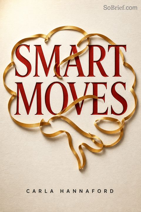 Smart Moves
